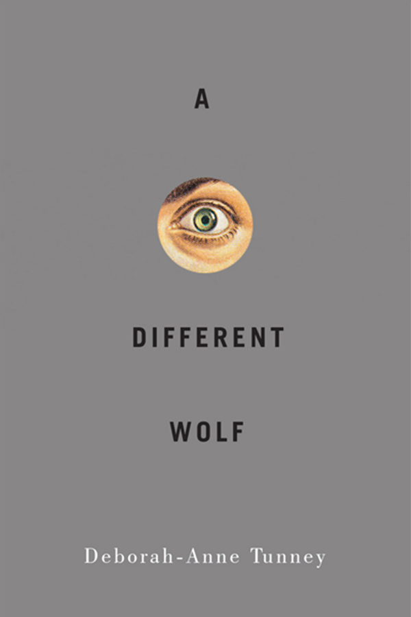 Deborah-Anne Tunney's A Different Wolf